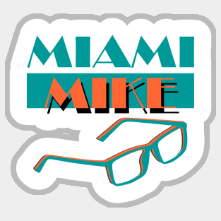 Miami Mike Sticker